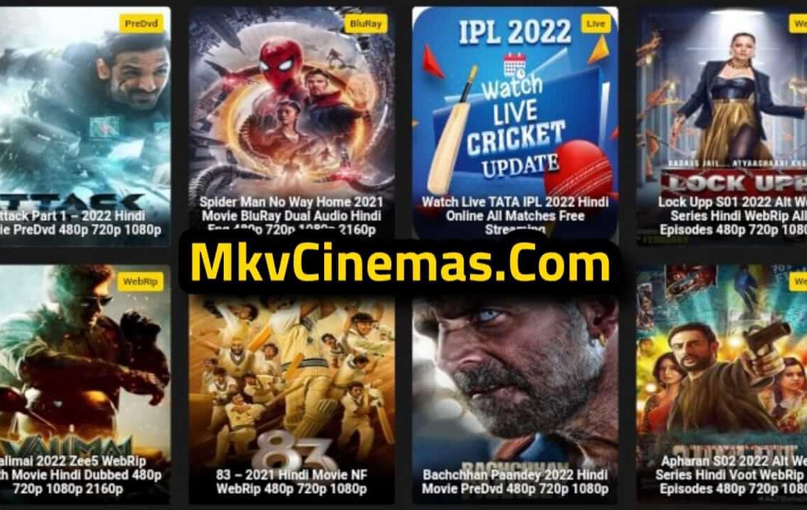 MkvCinemas 2022 – HD Bollywood Hollywood Movies Download