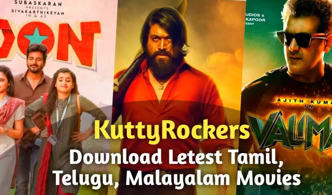 Kuttymovies 2022: Download HD Tamil Movies Free