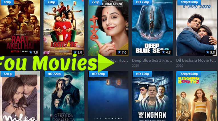 FouMovies 2022 – Download New HD Bollywood Movies, Old Hollywood Movies