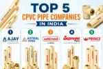 top 5 CPVC pipe companies in India